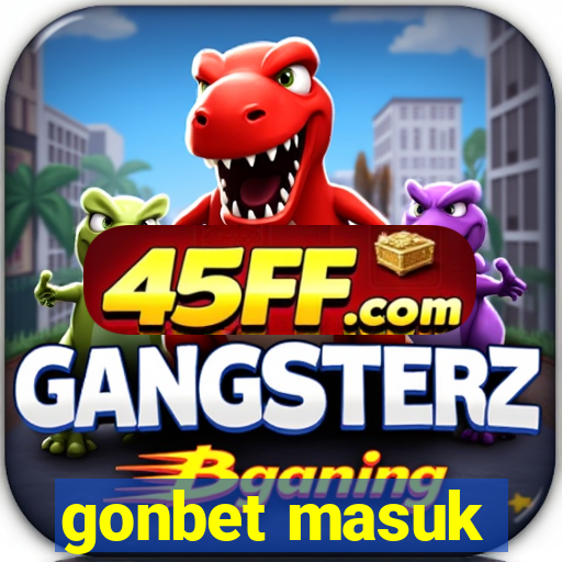 gonbet masuk